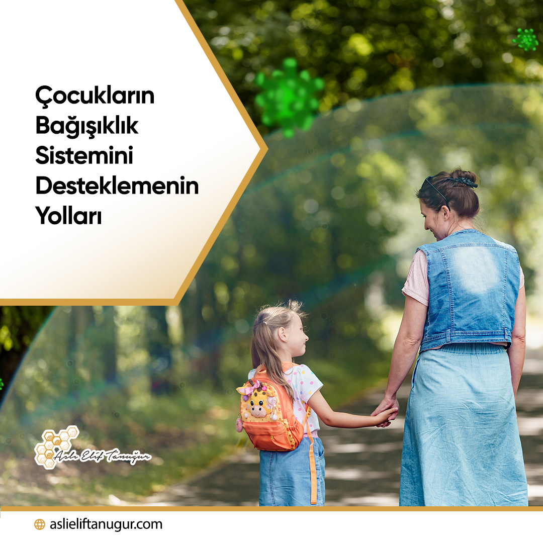 Çocukların Bağışıklık Sistemini Desteklemenin Yolları